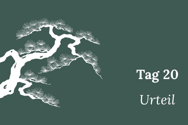 Illustration einer stilisierten Mädchenkiefer, Text „Tag 20 – Urteil“